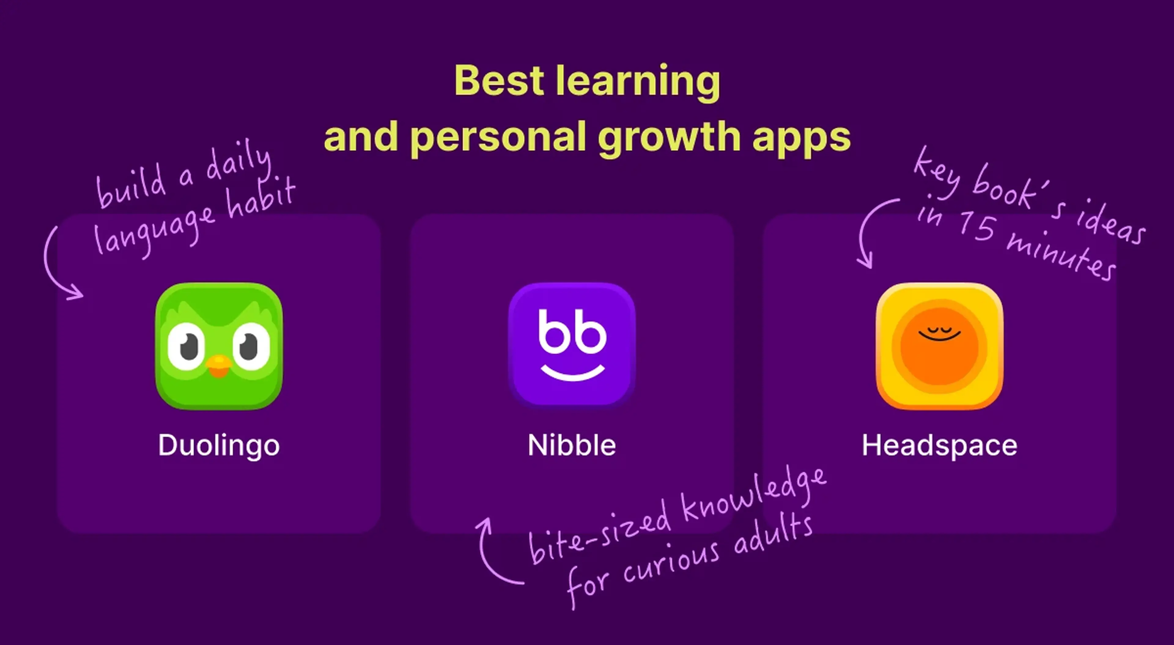 Duolingo, Nibble, and Headspace app icons on a purple background, showcasing best learning and personal growth apps for android phones (
