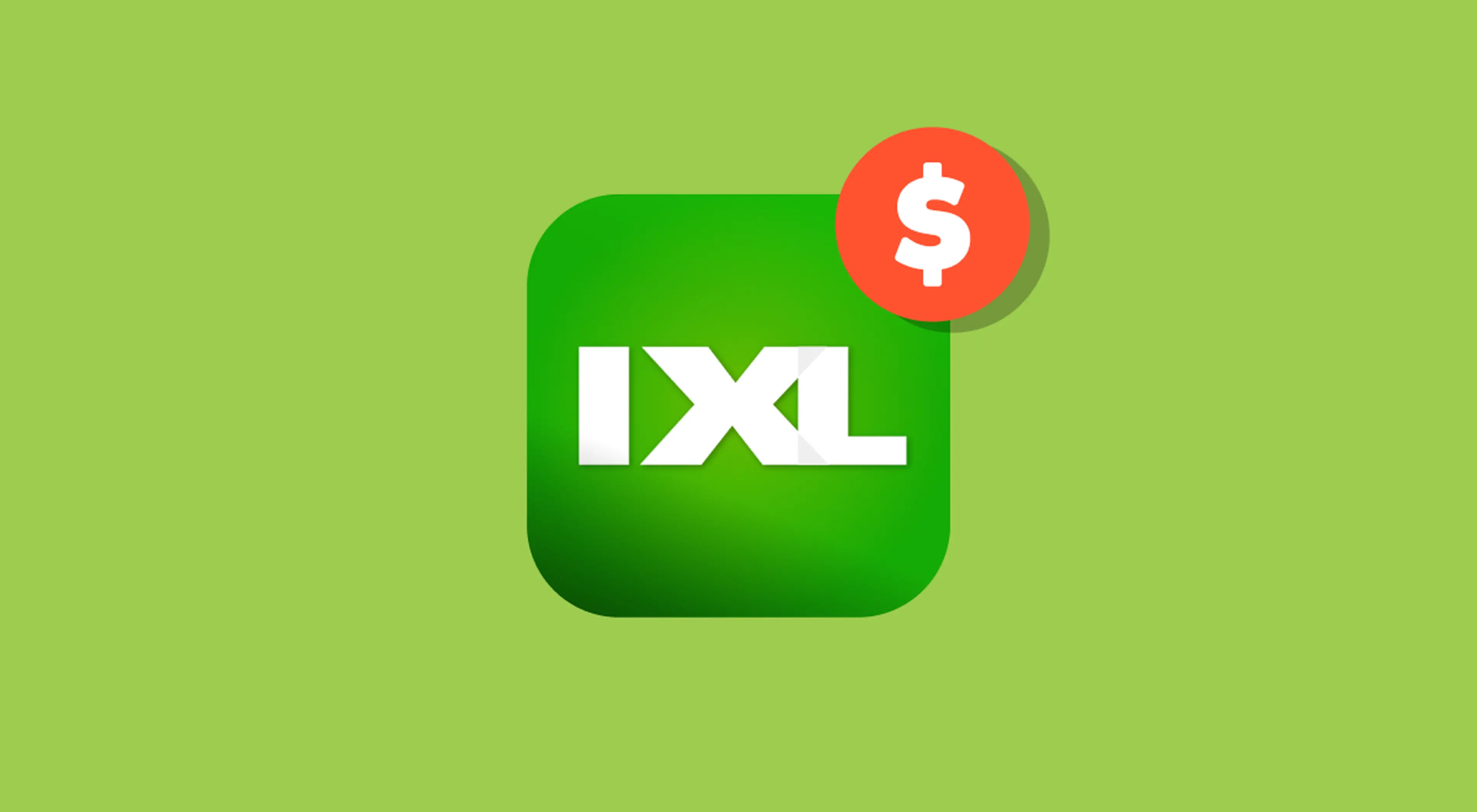 Green IXL learning app icon with a red dollar sign badge on a light green background, representing IXL cost and subscription pricing