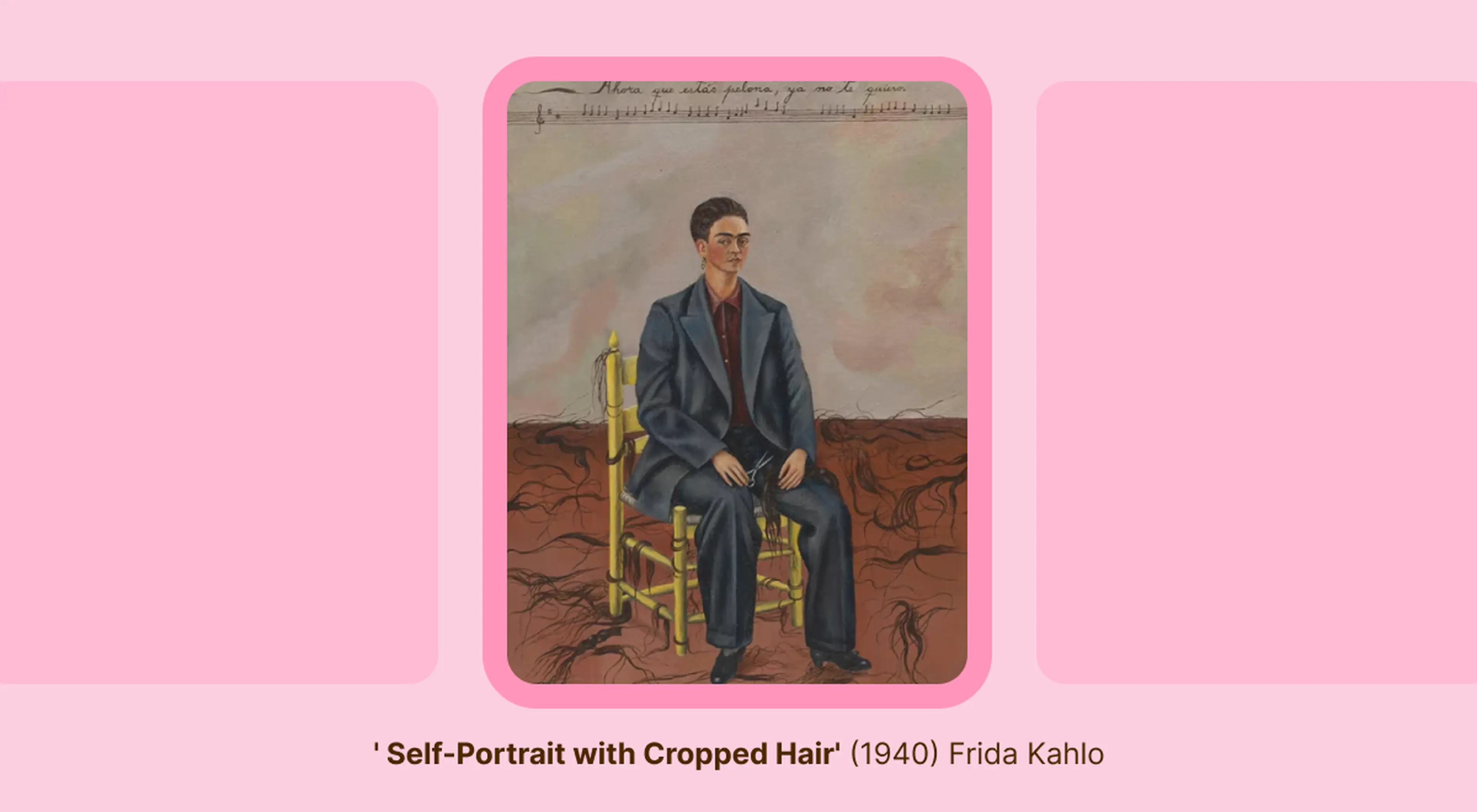 Frida Kahlo art titled Self-Portrait with Cropped Hair, showing the artist in a dark suit on a yellow chair, holding sci