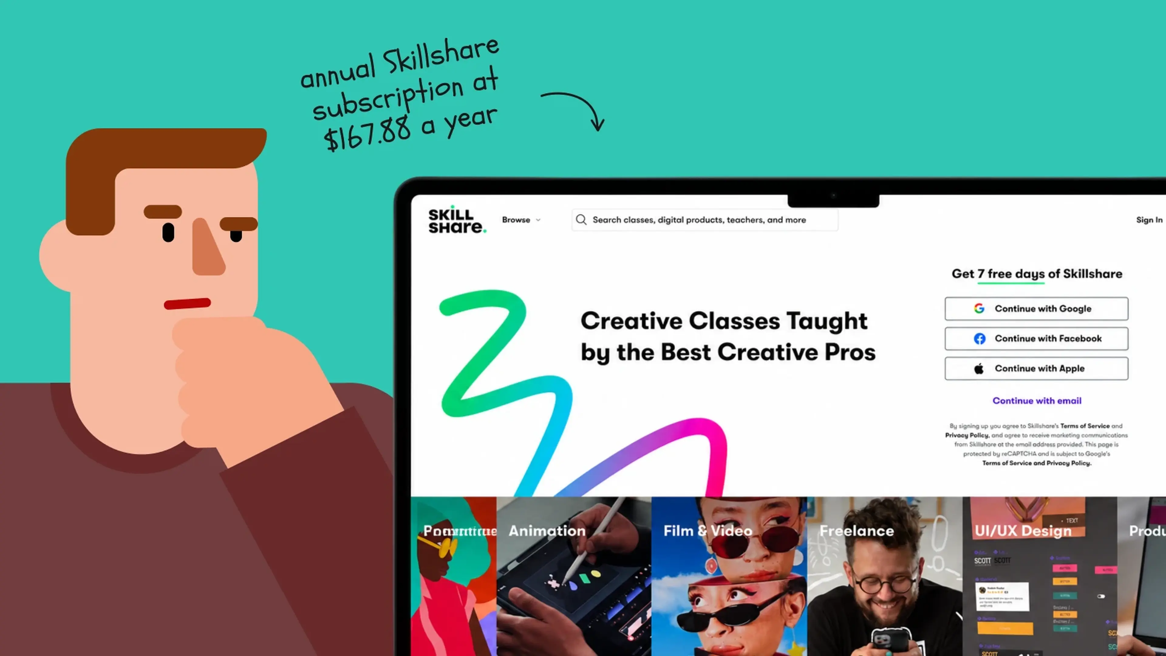 Illustrated man thinking next to a Skillshare website screenshot on a teal background, showing the annual Skillshare cost of $167-88 per year with creative classes homepage visible