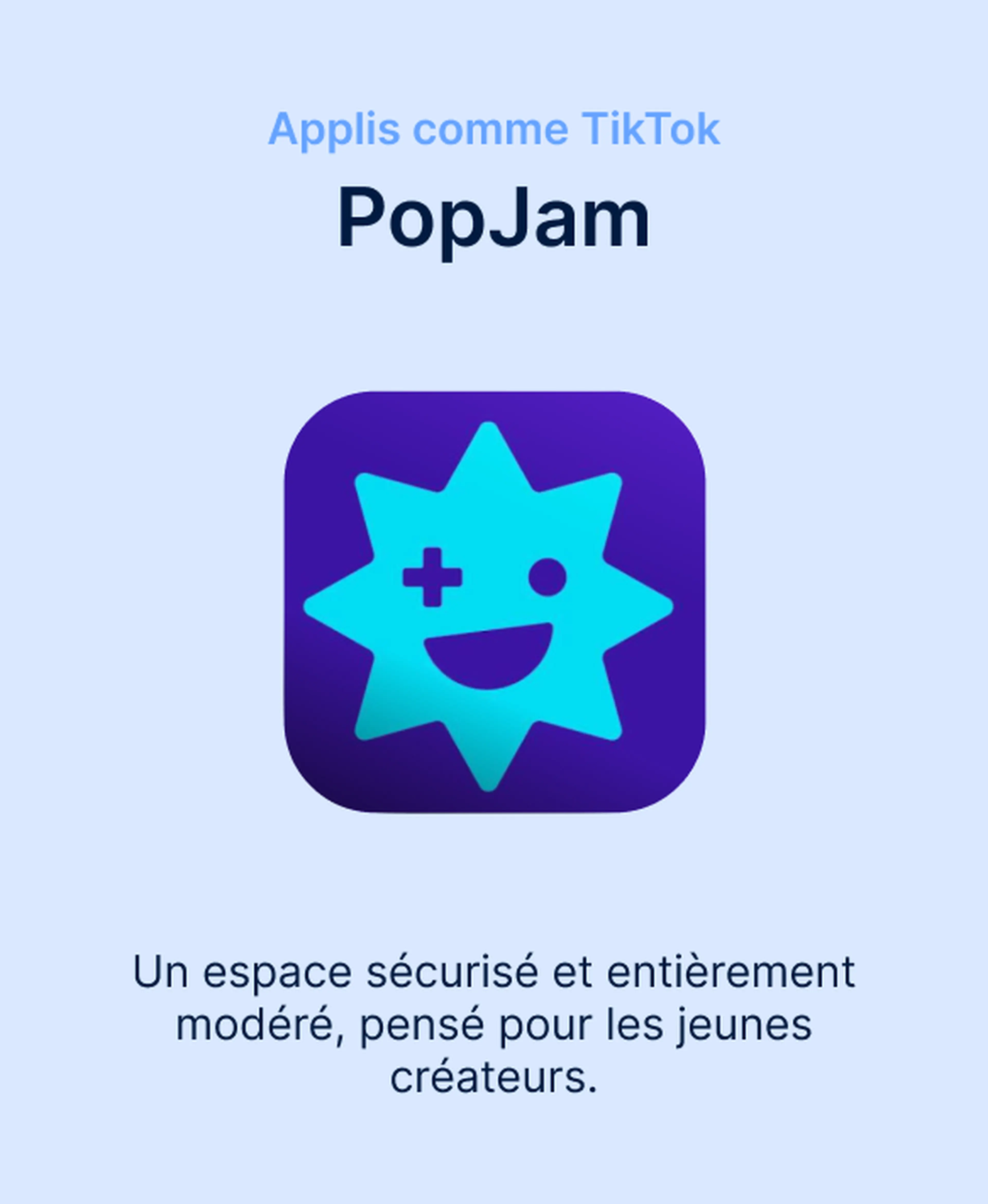 Icône de PopJam, une application comme TikTok offrant un espace sécurisé et modéré pour les jeunes créateurs, sur fond bleu clair
