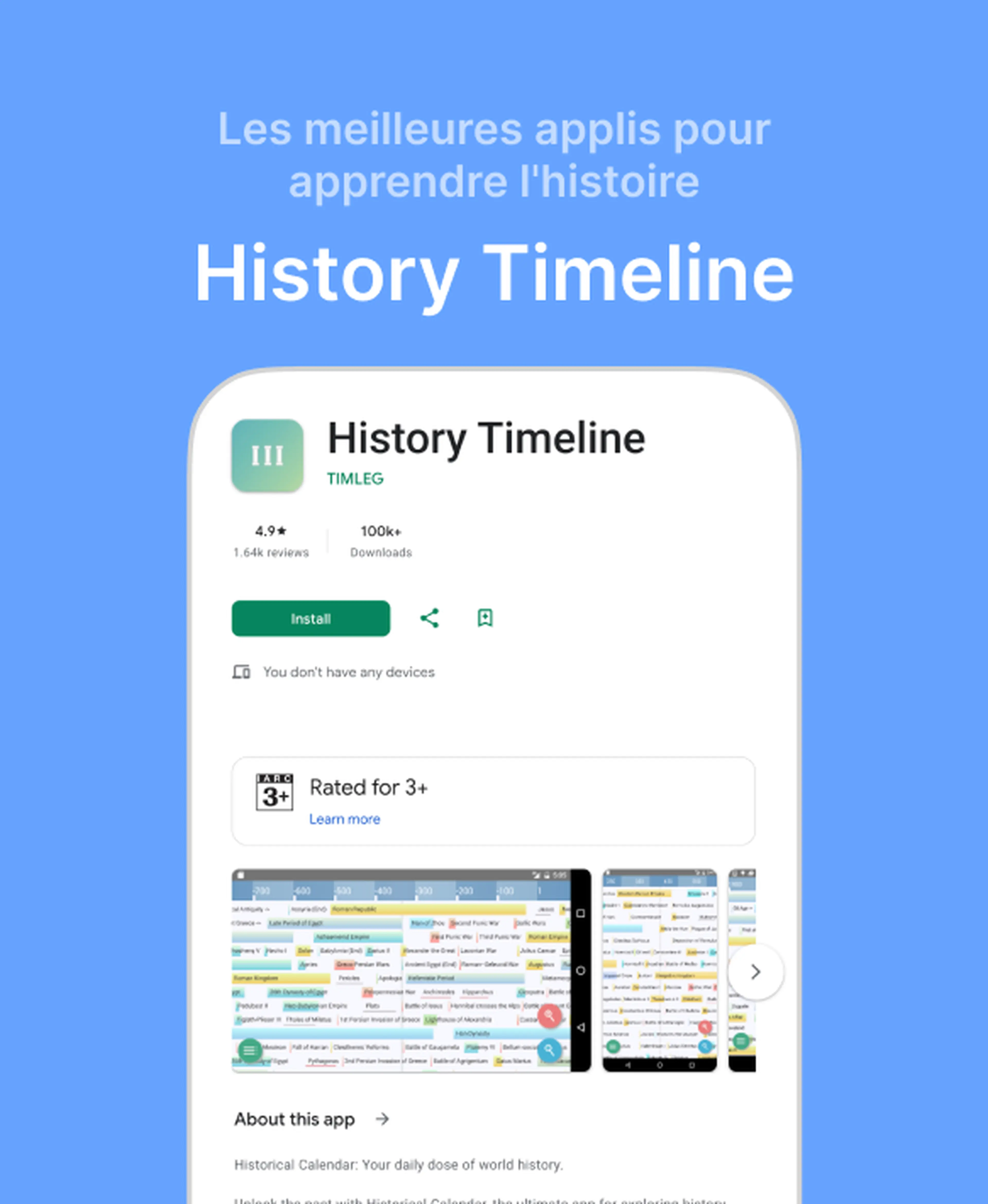 Fiche Google Play de l'application History Timeline par TIMLEG, l'une des meilleures applis pour apprendre l'histoire, avec sa note, ses captures d'écran de frises chronologiques et son bouton d'installation