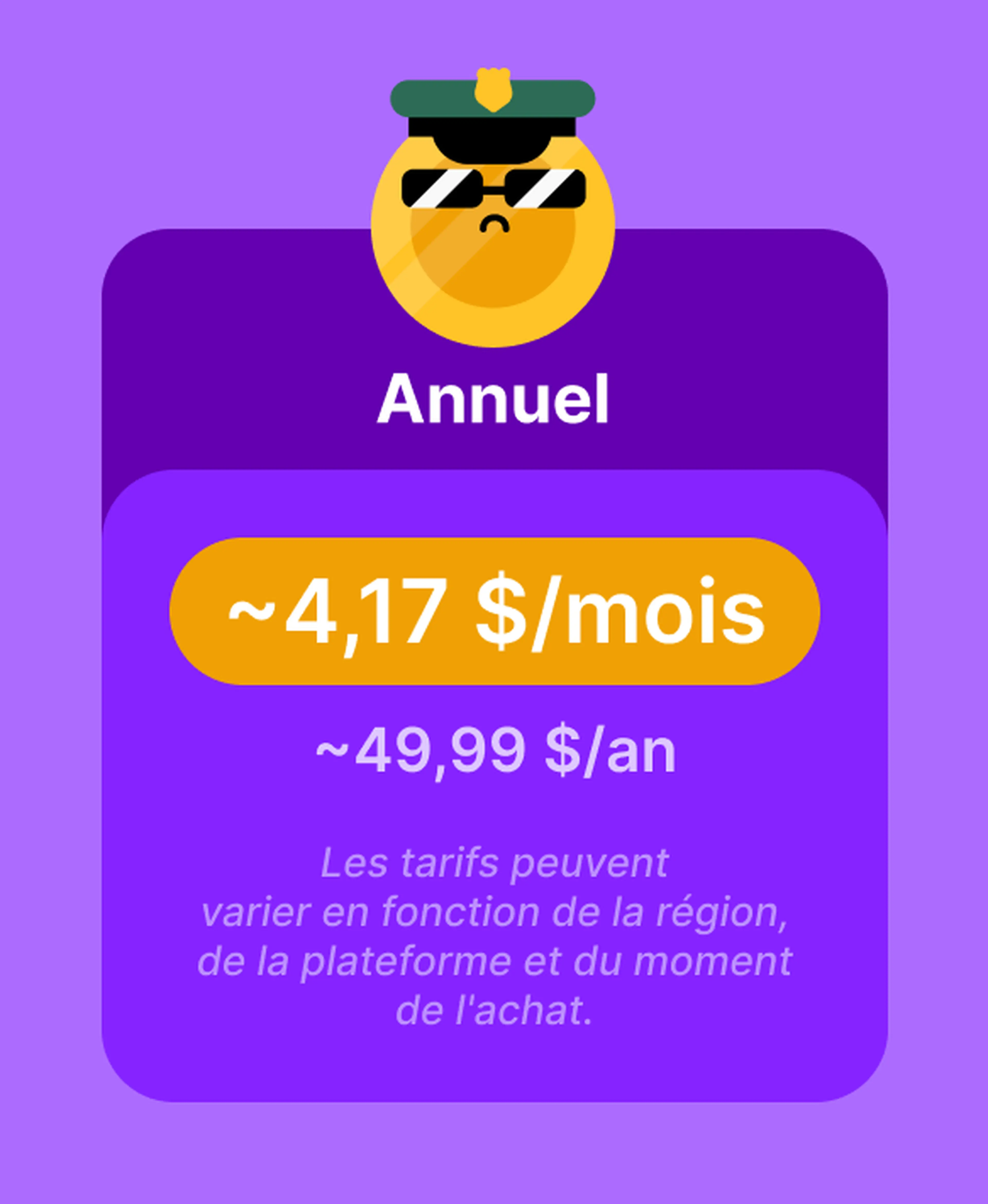 Carte tarifaire violette montrant combien coûte Nibble en abonnement annuel à environ 4,17 $ mois ou 49,99 $ an, avec un emoji policier à casquette et lunettes de soleil