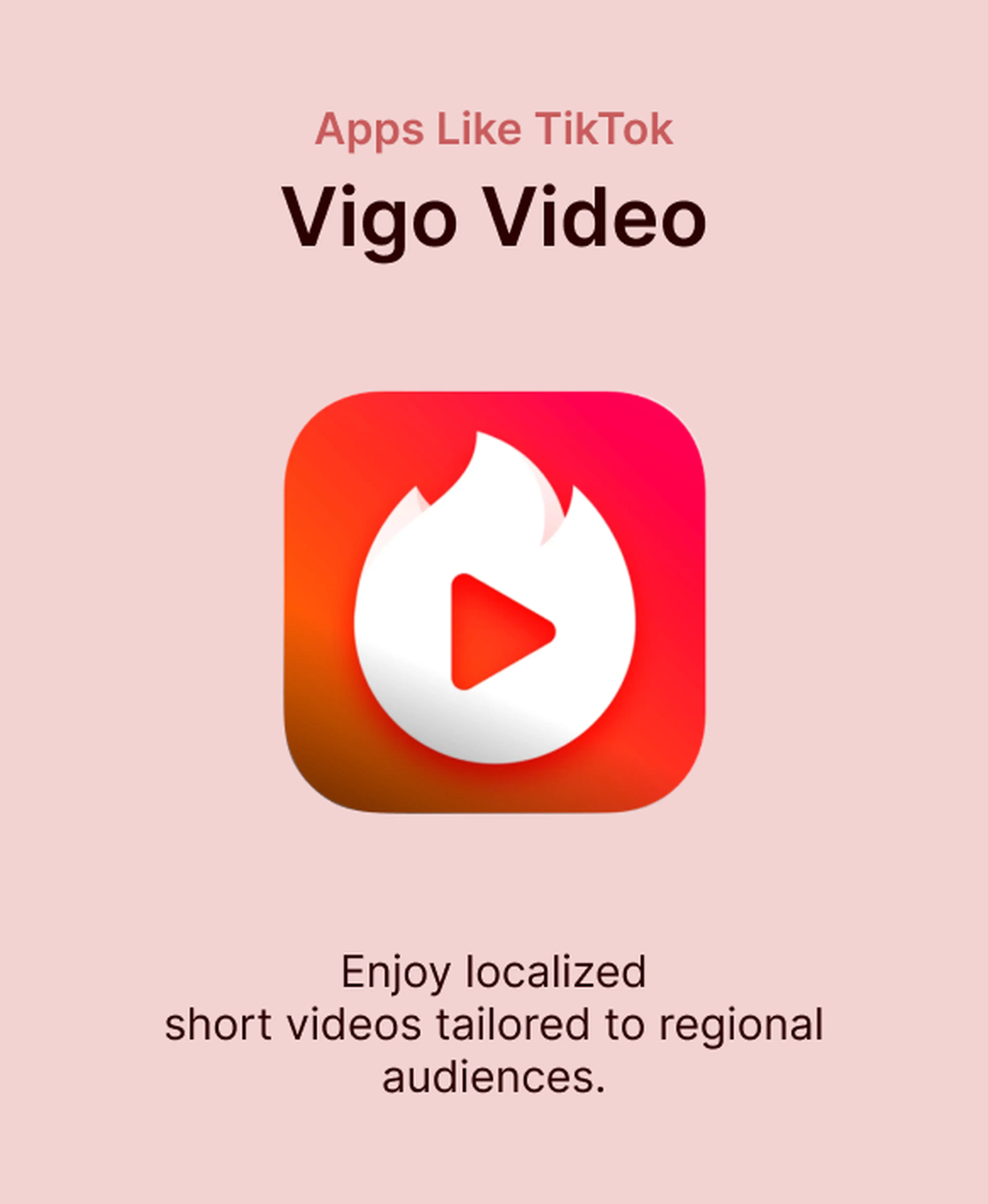 Vigo Video app icon on a soft pink background, featured among apps like TikTok for enjoying localized short videos tailored to regional audiences