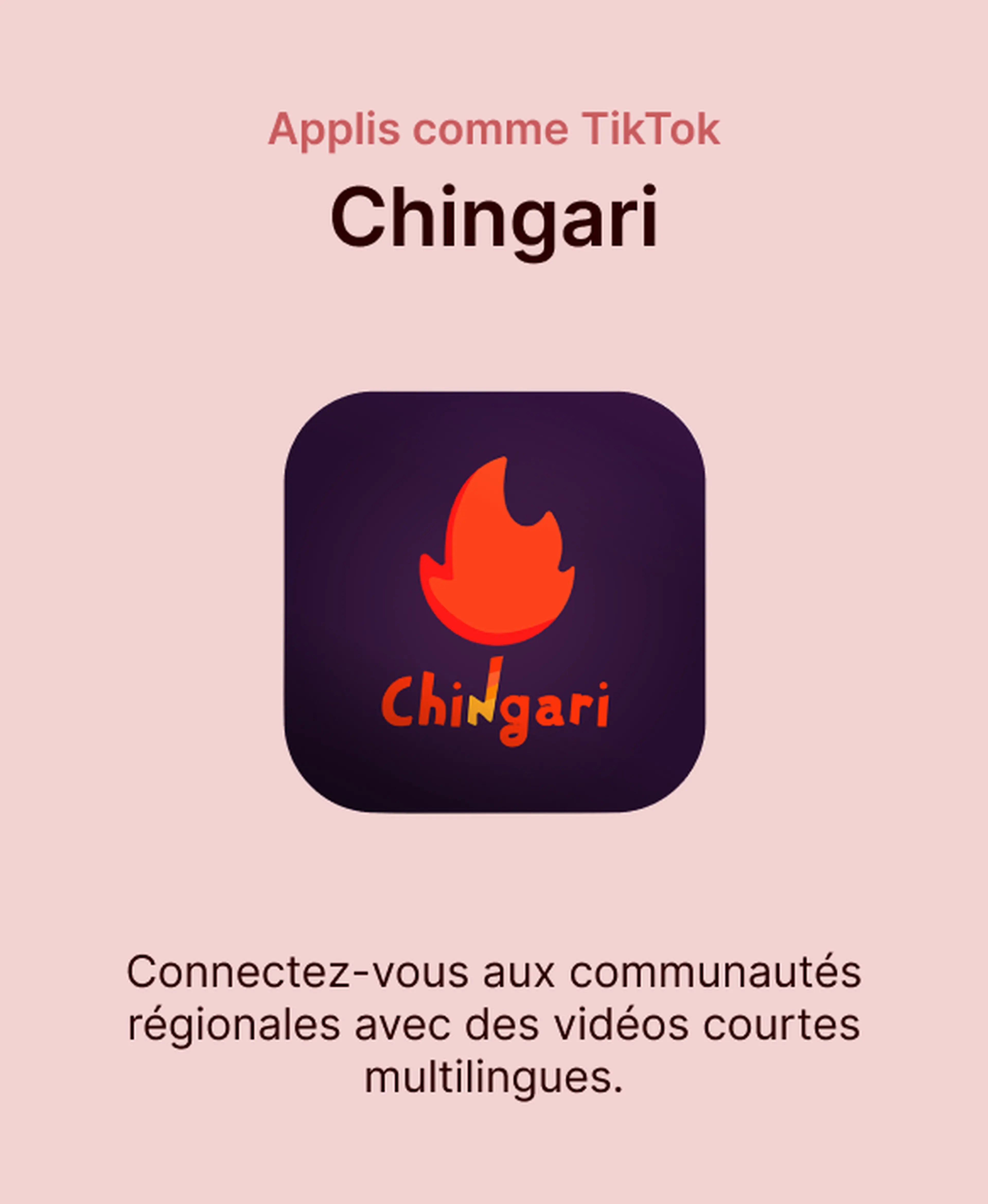 Icône de l'appli Chingari sur fond rose, présentée parmi les applis comme TikTok pour se connecter aux communautés régionales avec des vidéos courtes multilingues