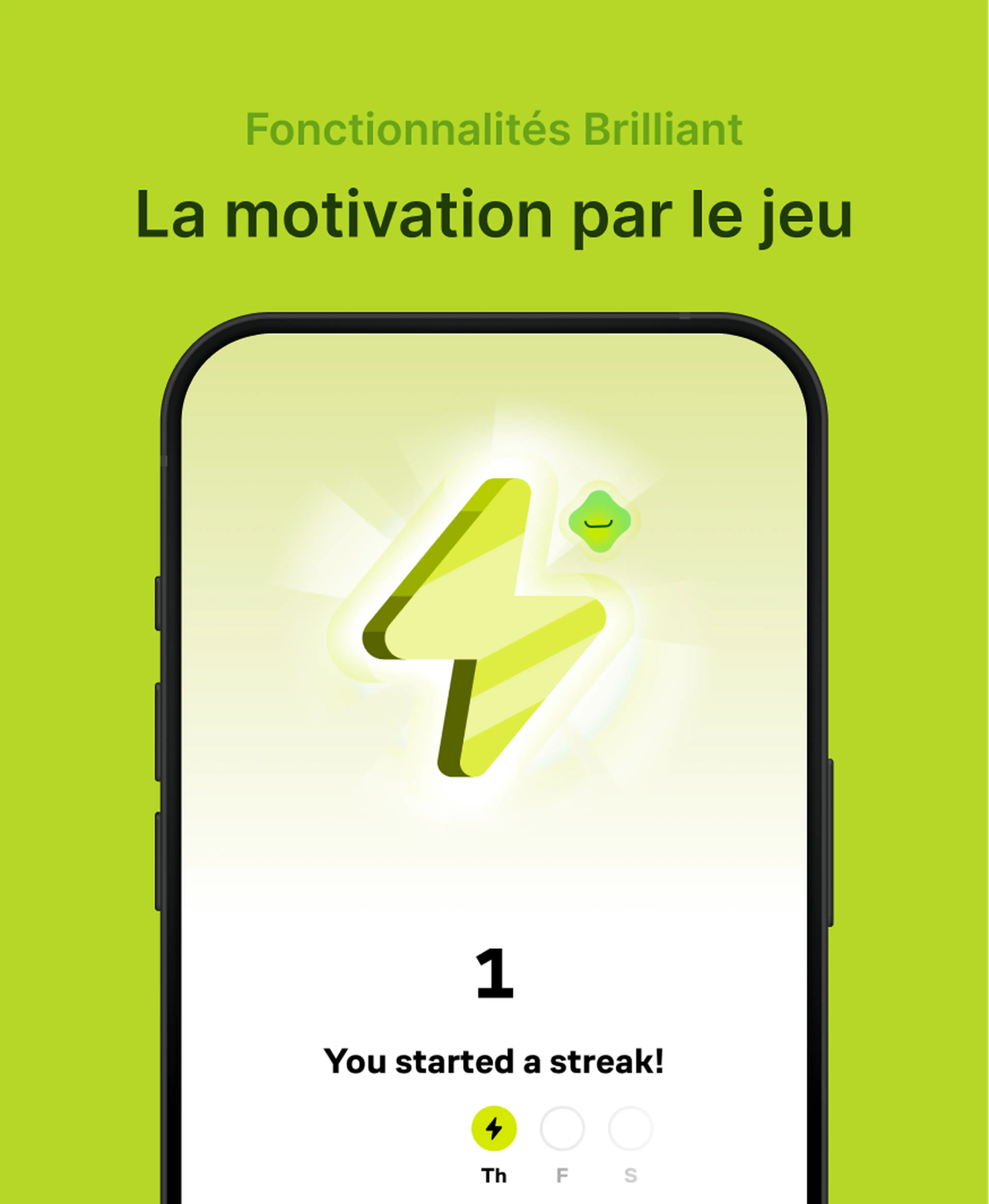 Application Brilliant affichée sur un smartphone montrant une série démarrée avec un éclair jaune, illustrant si Brilliant vaut le coup grâce à la motivation par le jeu