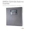 Guide d’installation abrégé – GMCK+ Centrale d'alarme incendie