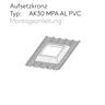 AK MPA AL/PVC Montageanleitung