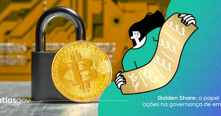 Golden Share: o papel dessas ações na governança de empresas