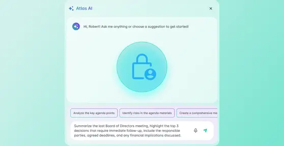 Atlas AI chat window with a lock and user icon in the center, suggestion chips for agenda analysis and risk identification, and a prompt requesting a Board of Directors meeting summary with follow-up decisions.