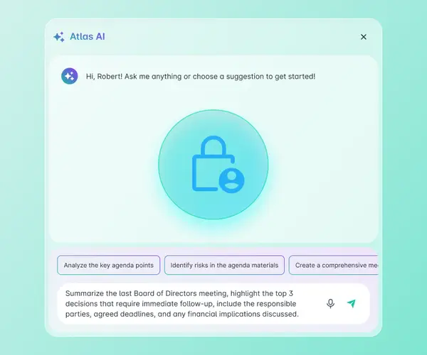 Atlas AI chat window with a lock and user icon in the center, suggestion chips for agenda analysis and risk identification, and a prompt requesting a Board of Directors meeting summary with follow-up decisions.
