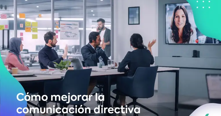 Cómo mejorar la comunicación directiva en las empresas