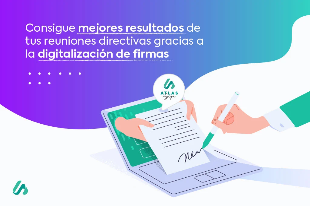 Firmas Digitales y Electrónicas: Para Reuniones de Junta Directiva