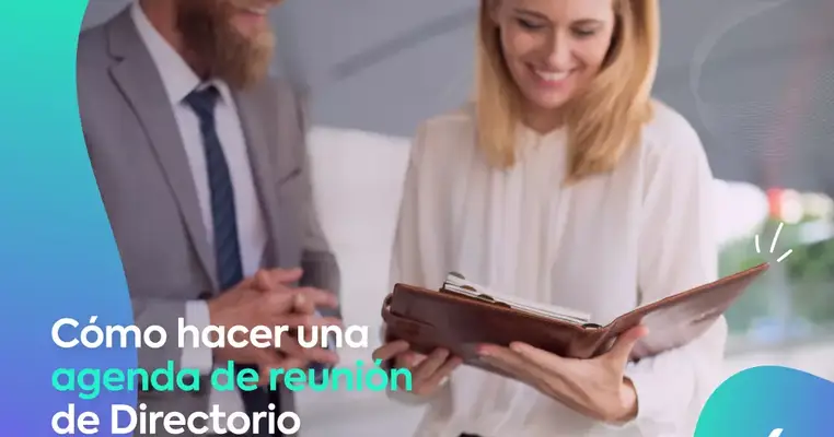 Cómo hacer una agenda de reunión de Directorio (Incluye plantilla)