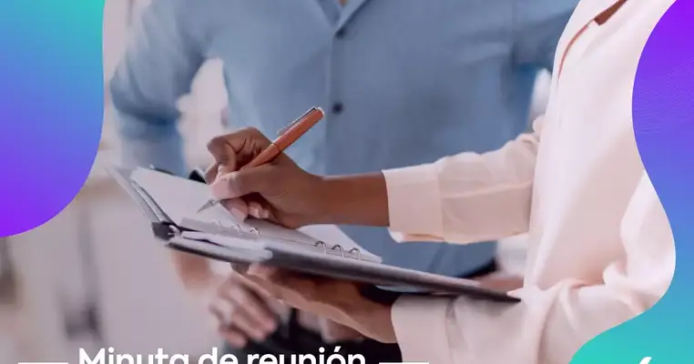 Cómo hacer una Minuta de Reunión Directiva