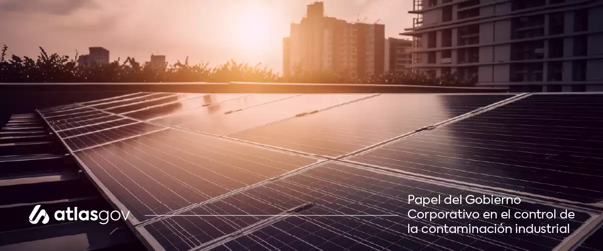 El papel del gobierno corporativo en el control de la contaminación industrial