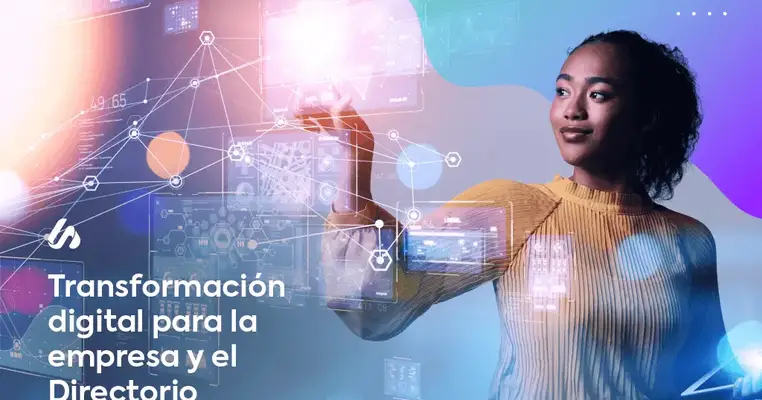 Transformación digital para la empresa y el Directorio