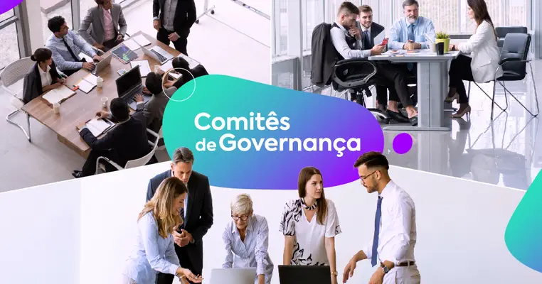 Quais os principais Comitês que estruturam a governança corporativa?