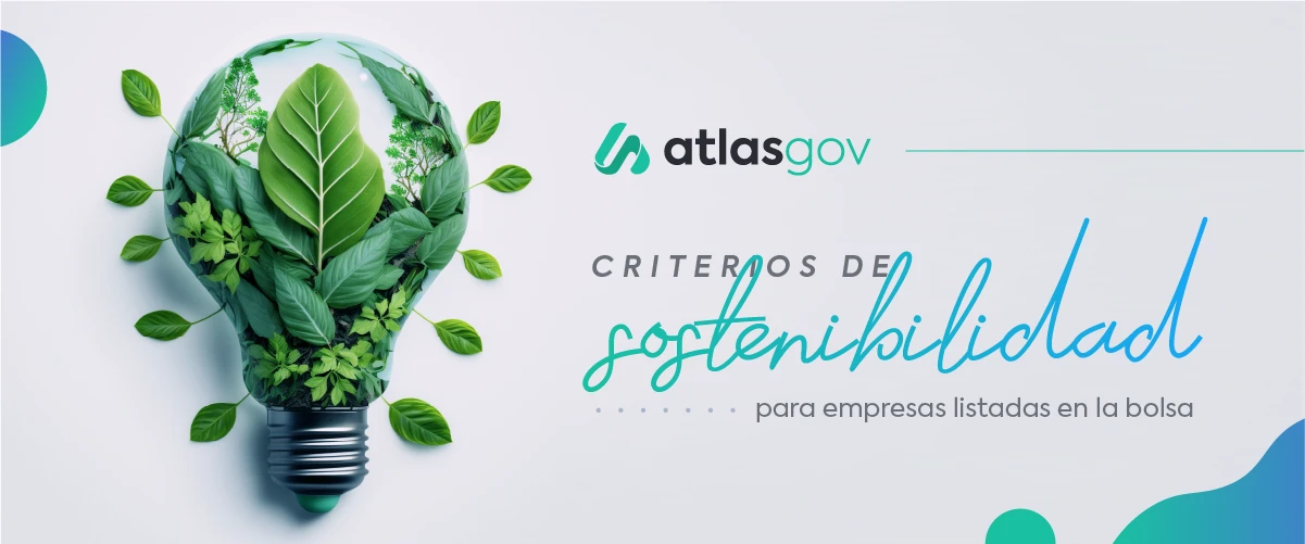 ¿Por qué los criterios de sostenibilidad son importantes para las empresas cotizadas en la bolsa?