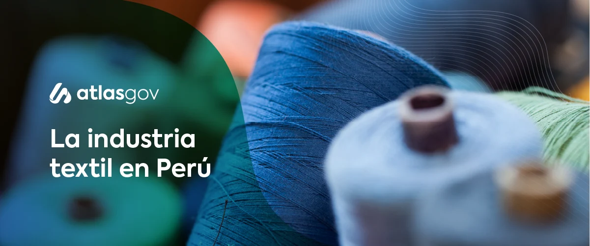 La industria textil en Perú: Un vistazo a su importancia y desarrollo