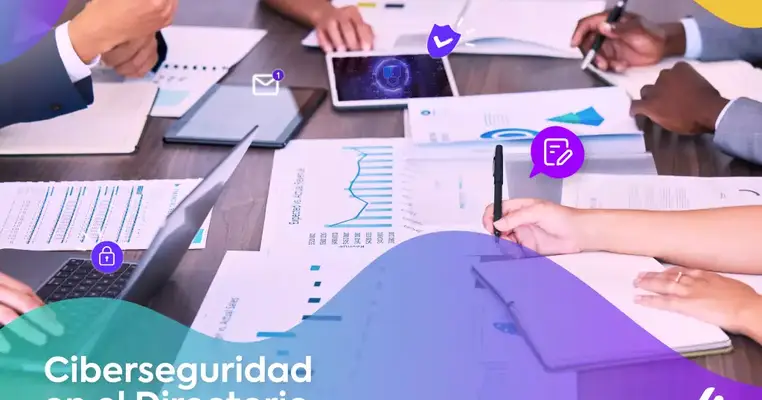 La responsabilidad del Directorio en la estrategia de ciberseguridad de una empresa
