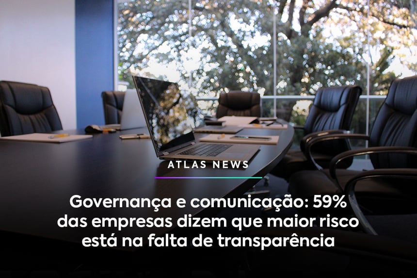 Governança: 59% das empresas dizem que maior risco está na falta de transparência