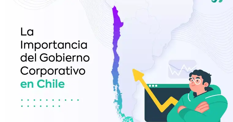 La importancia del Gobierno Corporativo en Chile