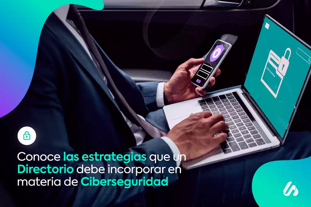 La Ciberseguridad del Directorio de una organización
