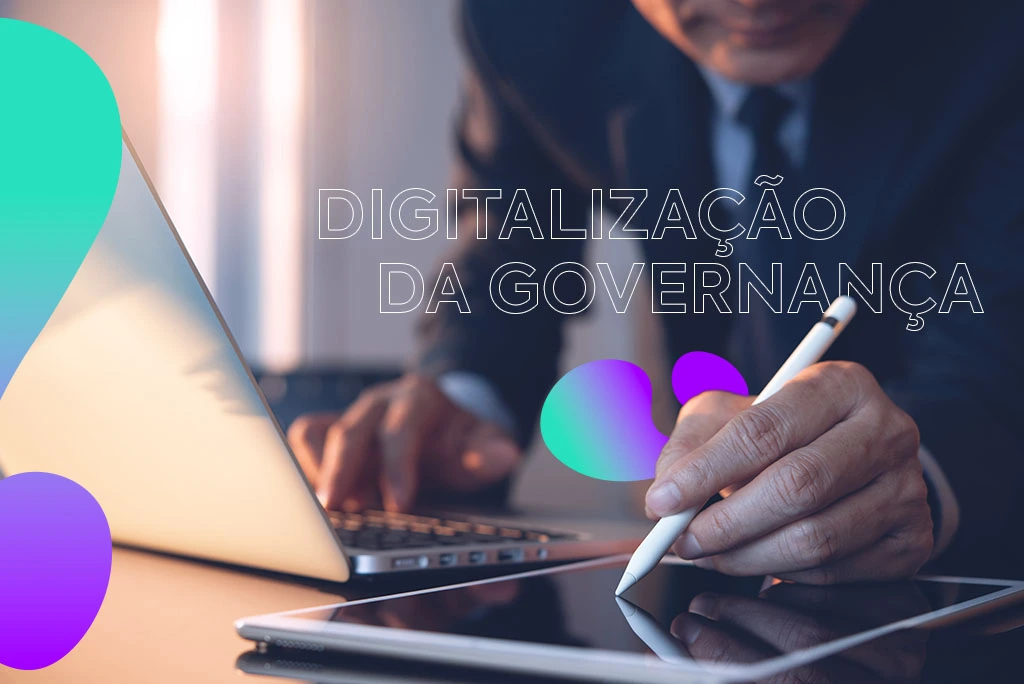 13 Benefícios da Digitalização da Governança Corporativa