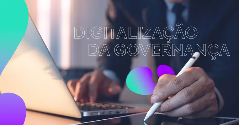 13 Benefícios da Digitalização da Governança Corporativa