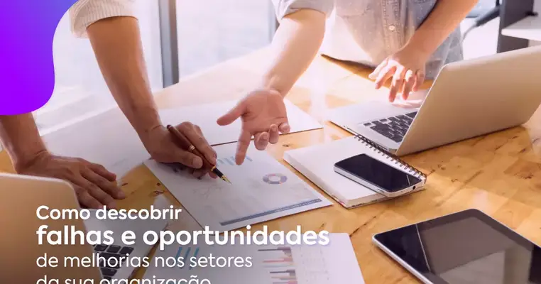 Auditoria Interna: O Que É, Quando E Como Aplicar Em Sua Organização