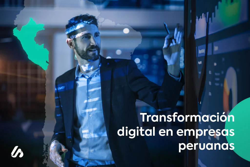 Transformación digital en empresas peruanas