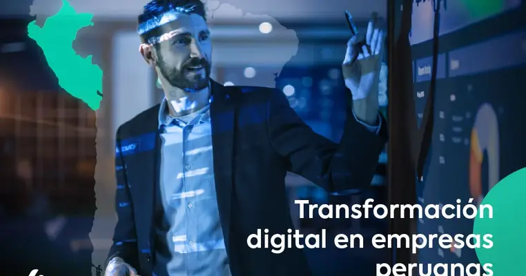 Transformación digital en empresas peruanas