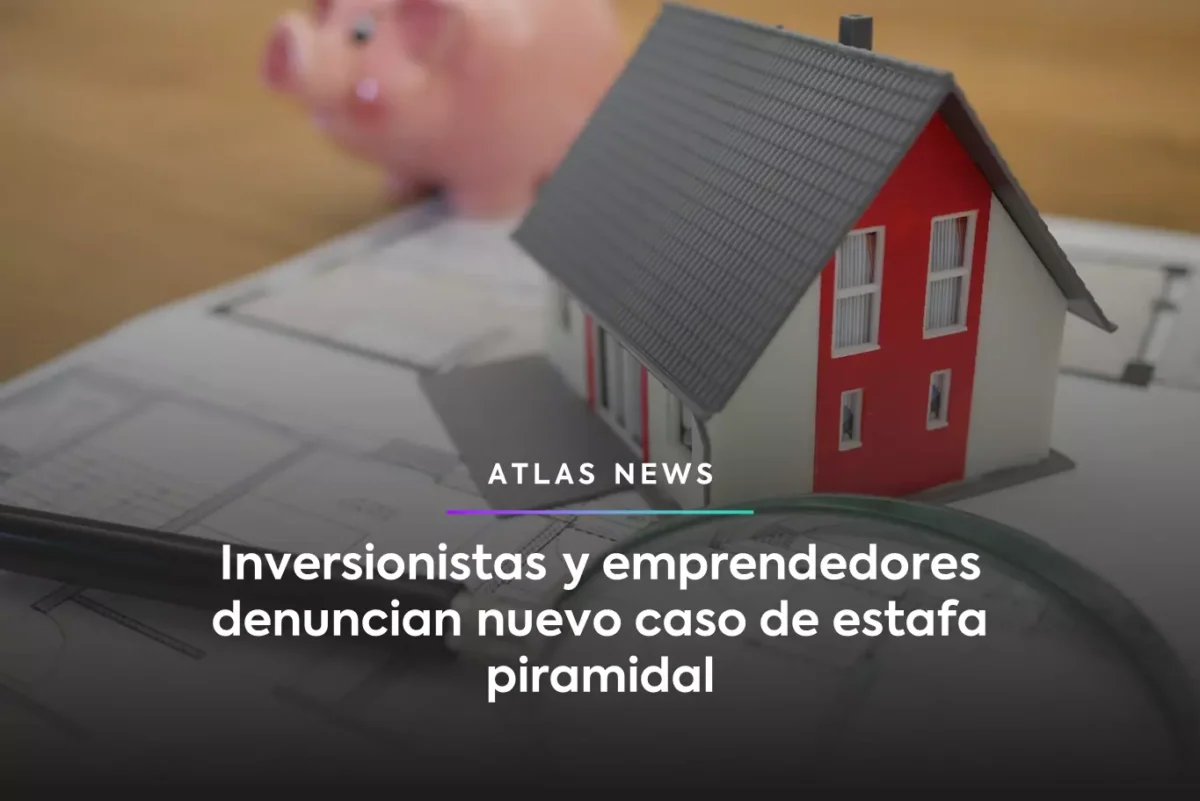 Inversionistas y emprendedores denuncian nueva estafa piramidal
