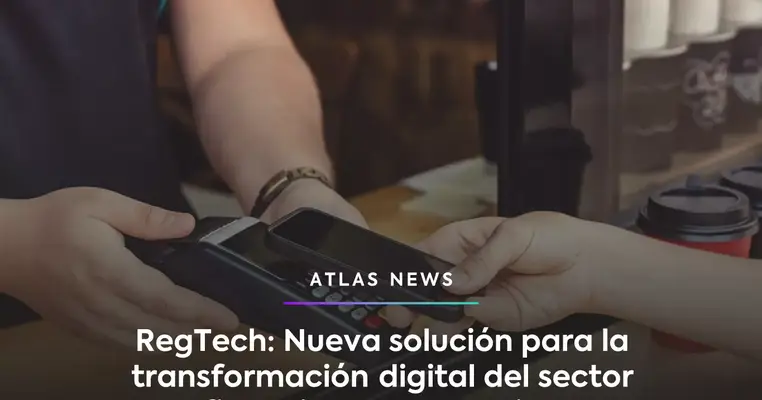 Regtech: Nueva solución para la transformación digital del sector financiero en Argentina