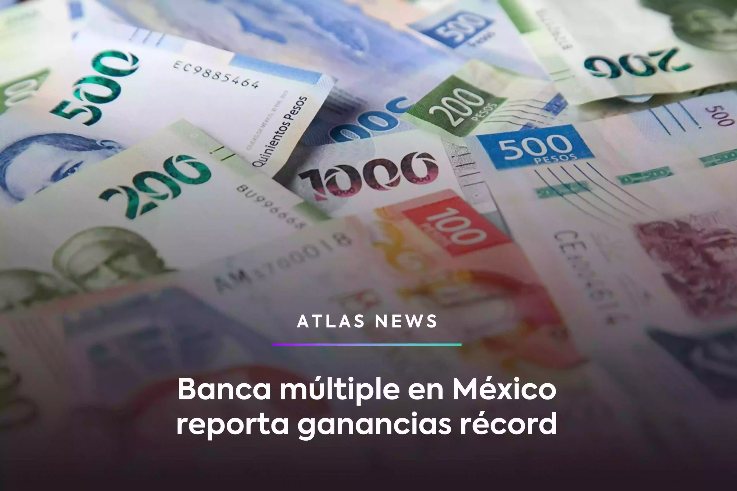 Banca múltiple en México reporta ganancias récord