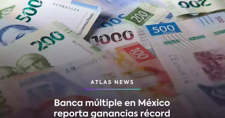 Banca múltiple en México reporta ganancias récord