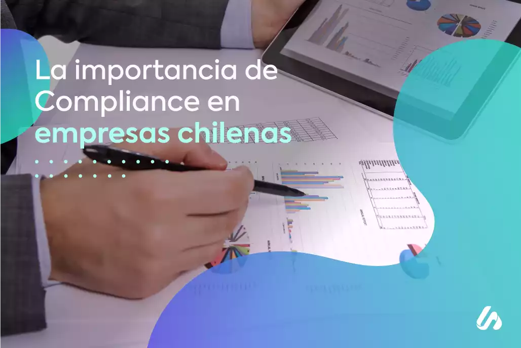 La importancia de Compliance en las empresas chilenas