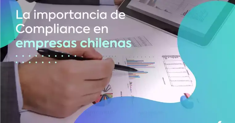La importancia de Compliance en las empresas chilenas