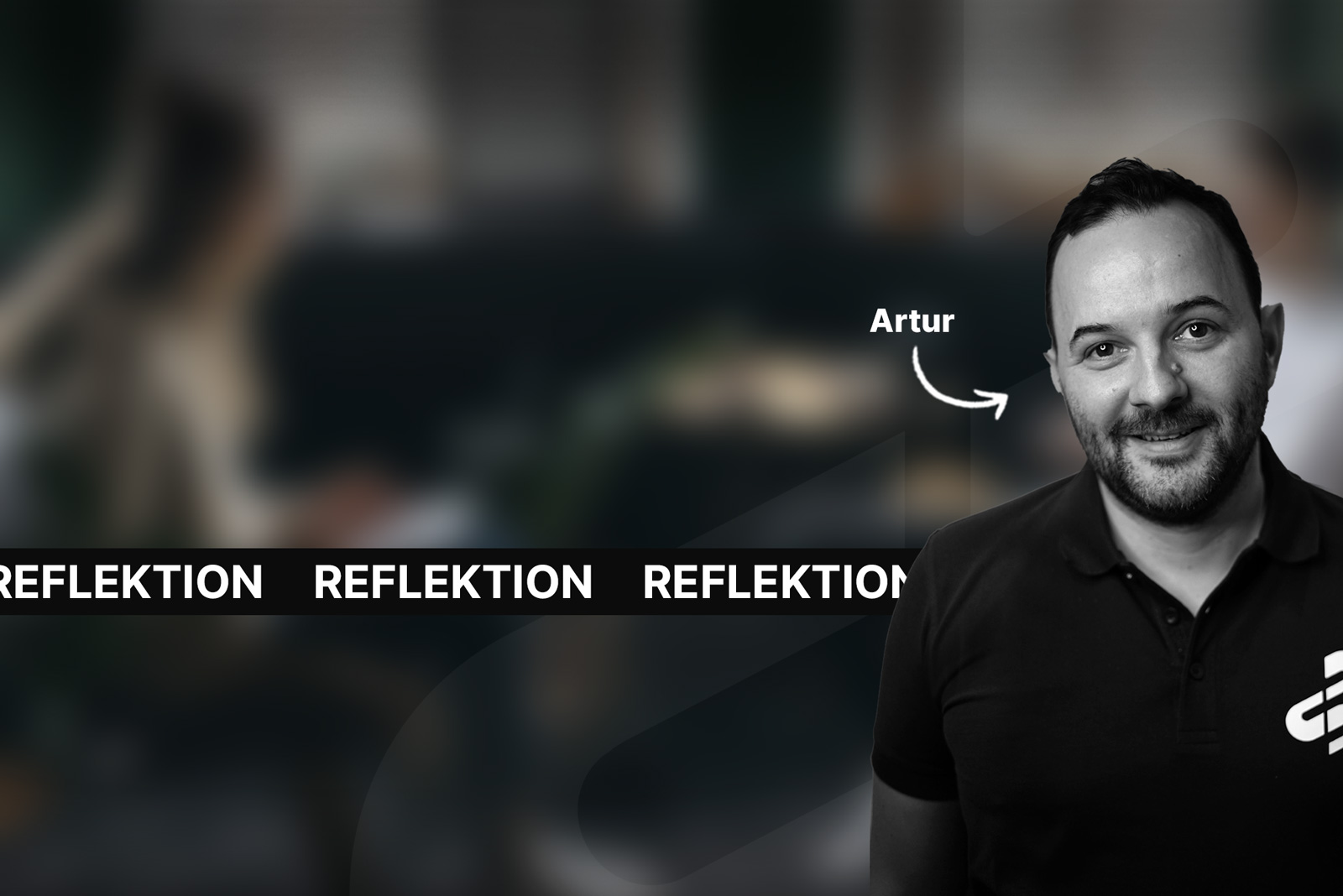 Artur reflekterar