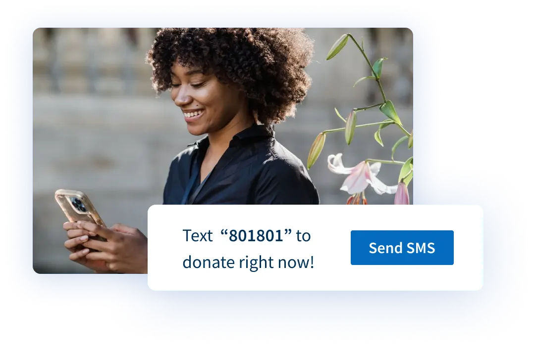 Smiling woman holding a smartphone with an SMS donation prompt reading "Text 801801 to donate right now" and a Send SMS button.