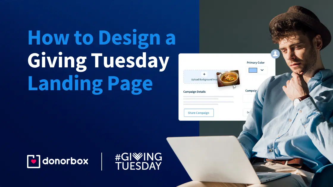 Man in a hat looks at a laptop, with text "How to Design a Giving Tuesday Landing Page" and logos for Donorbox and Giving Tuesday.