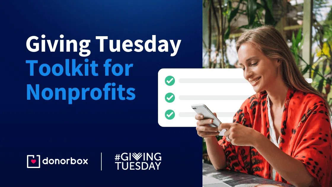 Smiling woman using smartphone; text reads "Giving Tuesday Toolkit for Nonprofits." Logos for Donorbox and Giving Tuesday are visible.