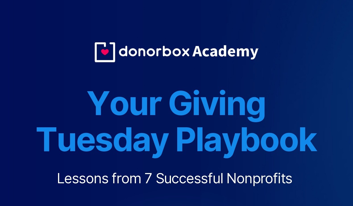 Cover of "Your Giving Tuesday Playbook" ebook by Donorbox Academy, featuring lessons from seven successful nonprofits.