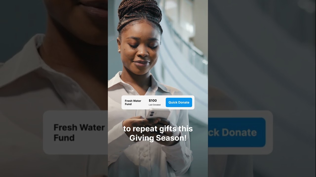 Woman with braided updo using smartphone, overlaid with a Fresh Water Fund Quick Donate button for $100, promoting repeat gifts this Giving Season.