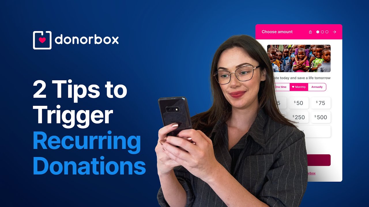 Woman using a smartphone with a donation app, showcasing "2 Tips to Trigger Recurring Donations" by Donorbox on a blue background.
