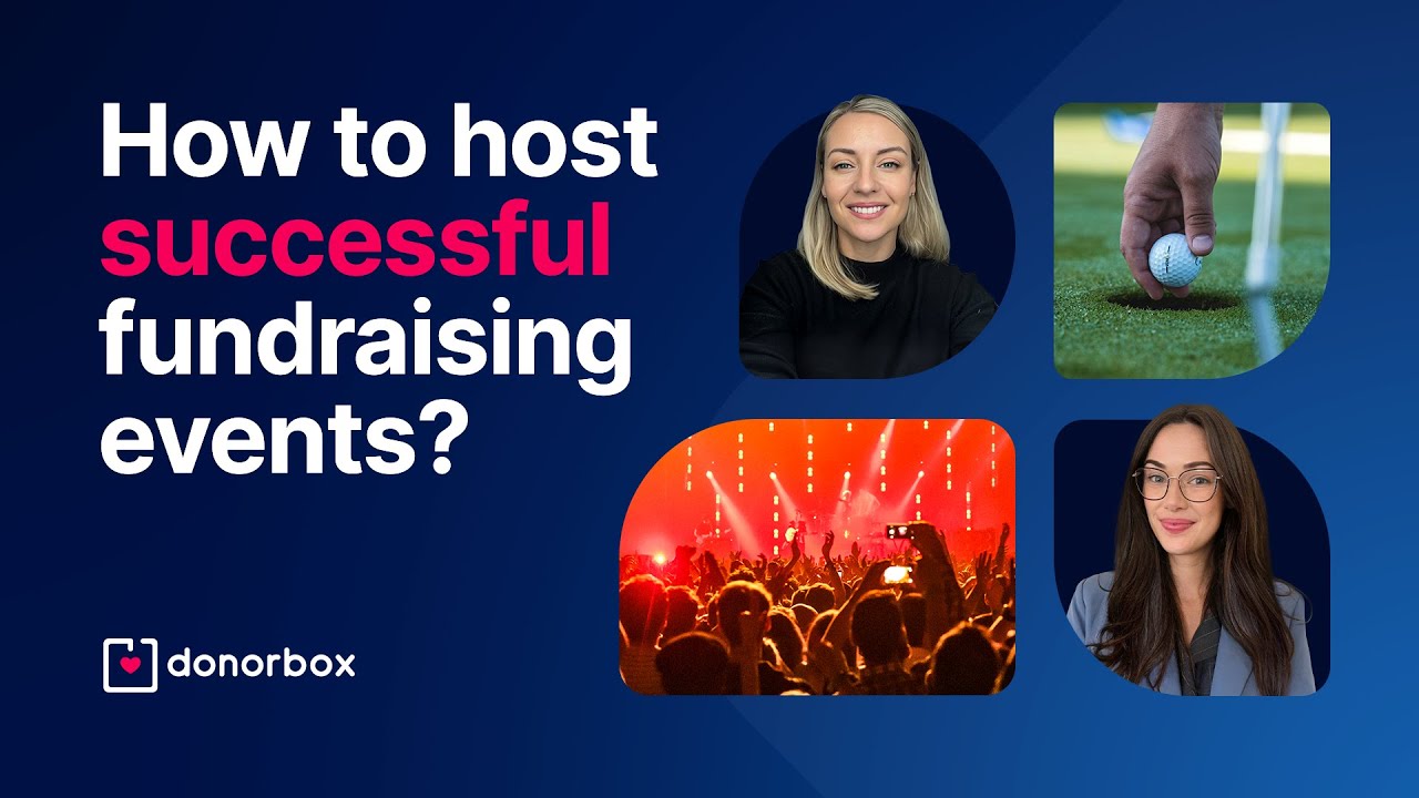 Donorbox guide on how to host successful fundraising events, featuring two women, a golf ball, and a concert crowd.