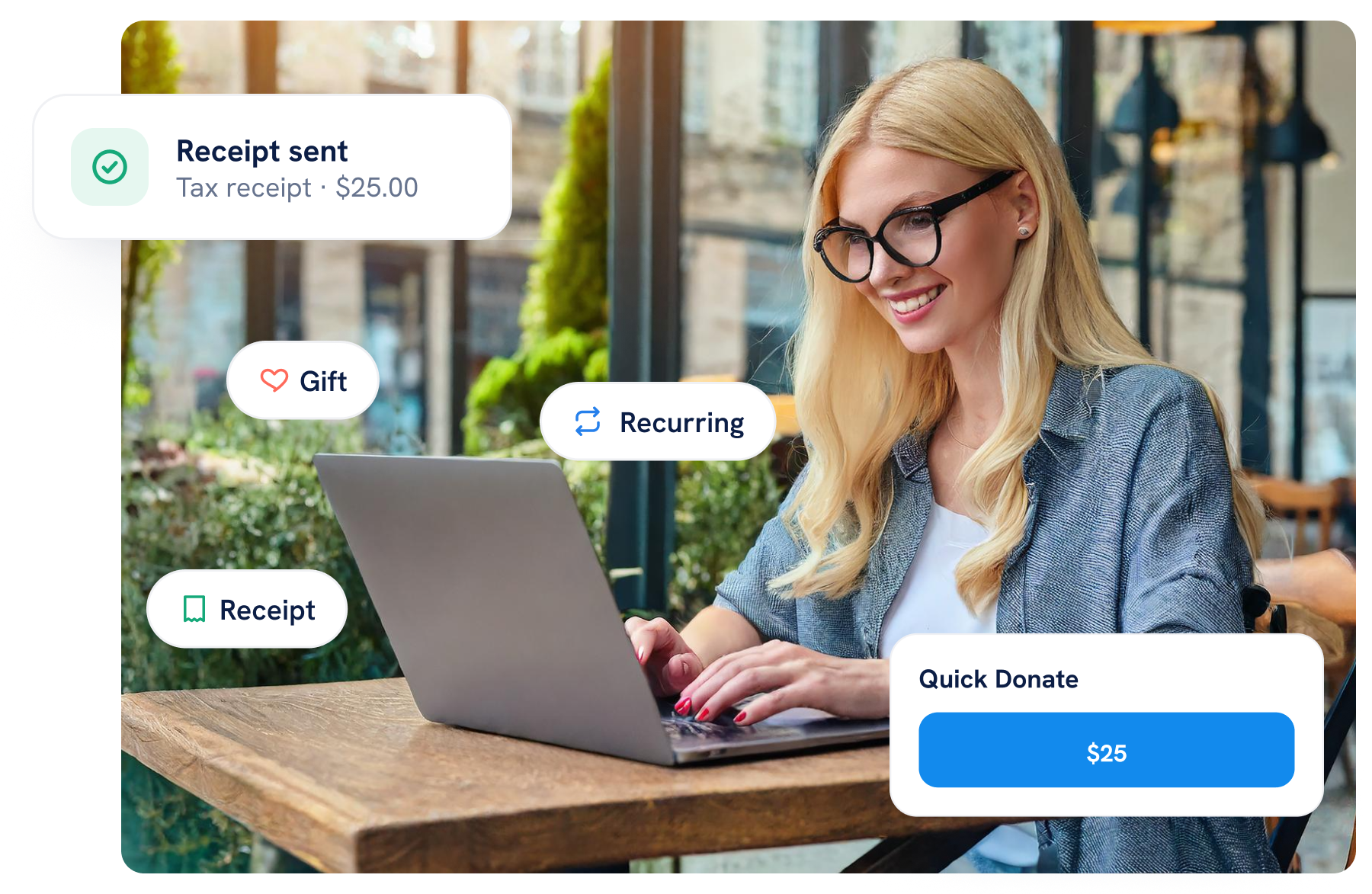 Woman using laptop at café with donation platform UI showing Quick Donate $25, recurring gift, receipt, and tax receipt sent overlays.