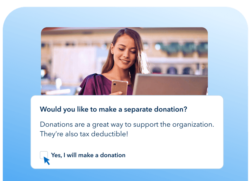 A person smiles at a screen with a donation prompt, "Would you like to make a separate donation?" with a checkbox to agree.