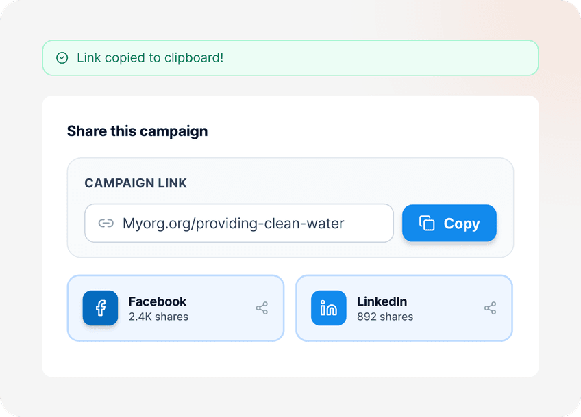 Campaign sharing interface featuring a link for "providing clean water," with share options for Facebook (2.4K shares) and LinkedIn (892 shares).